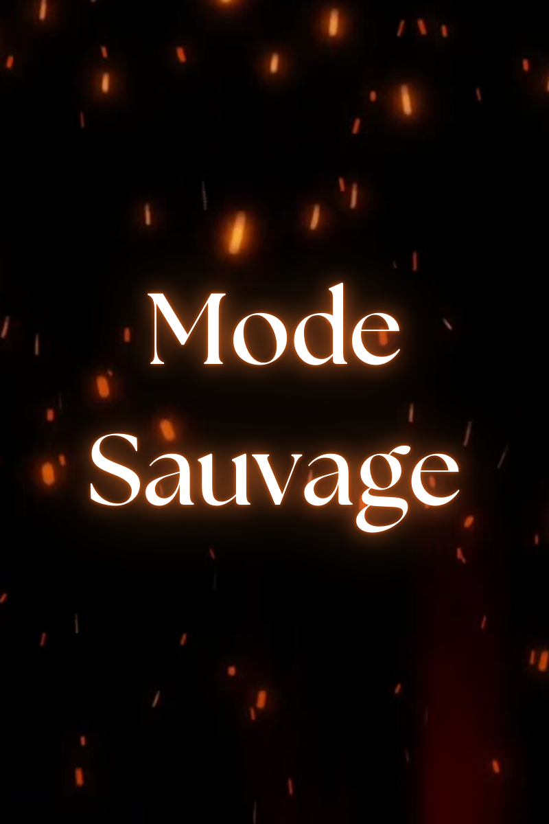 Mode Sauvage